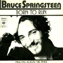 BORN TO RUN BORN TO RUN